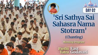 Sri Sathya Sai Sahasra Nama Stotram Chanting  By East Godavari Devotees  Aug 04 2024  Morning [upl. by Busch]