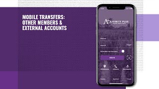 Affinity Plus Mobile Transfers to Other Members amp External Accounts [upl. by Hale502]