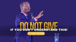 Do Not Give If You Dont Understand This  Pst Albert Shitakwa [upl. by Eben]