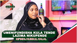 UMENIFUNDISHA KULA TENDE LAZIMA NIKUPENDE KIPINDI HUBBUL HALAL [upl. by Drofub]