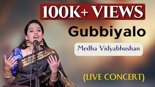 Gubbiyalo Gubbiyalo  Medha Vidyabhushan  LIVE Concert DasarapadagaLu  bhaktisongs devotional [upl. by Florine]