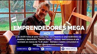 EmprendedoresMega  Carlos Díaz nos presenta su emprendimiento quotDecosit Desingquot [upl. by Elmer900]