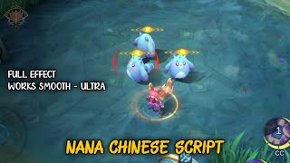 Script Nana Chinese Revamp  SMOOTH  ULTRA [upl. by Ayatahs]