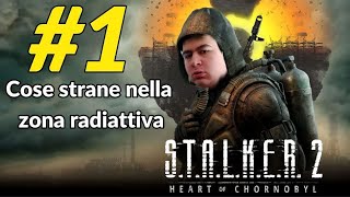 Cose strane nella zona Radioattiva STALKER 2 ITA 1 [upl. by Josiah200]