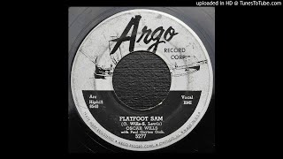 Oscar Wills  Flatfoot Sam  1957 Rhythm amp Blues [upl. by Ivonne]