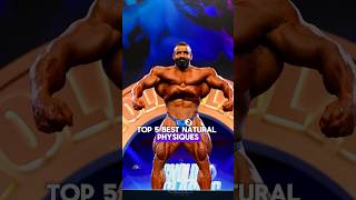 Top 5 best NATURAL Physiques🔱 [upl. by Eizle770]