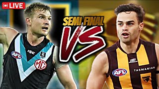 AFL  Port Adelaide Power vs Hawthorn Hawks Semi Final [upl. by Forward]