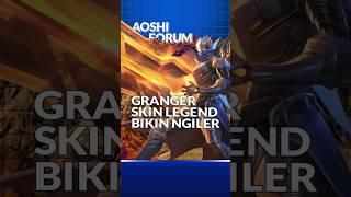 Granger legend mobilelegends mobilelegendsindonesia mlbb mlbbindonesia [upl. by Cirri]