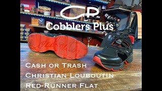 Cash or Trash 4  Christian Louboutin RedRunner Flat Sneakers [upl. by Needan]