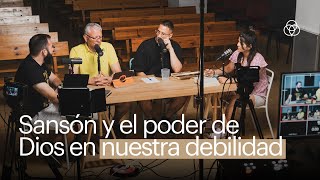 Sansón y el poder de Dios en la debilidad  GRUPS [upl. by Oirrad]