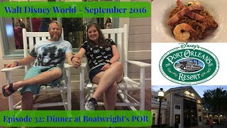 Episode 32 Dinner at Boatwrights Dining Hall at Port Orleans Riverside  WDW Vlog September 2016 [upl. by Alie]