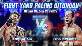 PARIS PERNANDES VS NYONG NELSON DITERIMA DITEMPAT [upl. by Aihsekan]