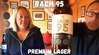 Bach 95 Premium Lager Bach 95 Brewing Company [upl. by Fernanda]