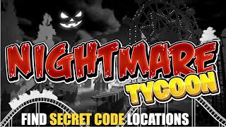 NIGHTMARE TYCOON MAP FORTNITE CREATIVE  FIND SECRET CODE LOCATIONS [upl. by Anafetse412]