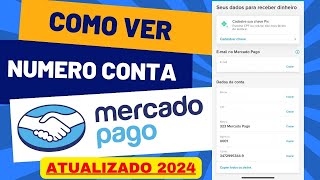 Como Ver Numero Conta e Agencia no Mercado Pago [upl. by Giorgio]