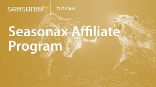 Seasonax Tutorial Seasonax Affiliate Program [upl. by Tekcirk]