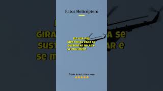 Sabia dessa Querem saber o que mais sobre os helicópteros Deixa aqui nos comentários👇 [upl. by Anatnas]