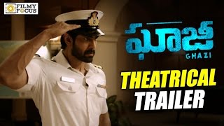 Ghazi Theatrical Trailer  Official  Rana Daggubati Taapsee Om Puri  Filmyfocuscom [upl. by Zonda379]