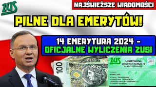 ⚡️PILNE DLA EMERYTÓW 14 emerytura 2024  tabela netto Oto oficjalne wyliczenia ZUS [upl. by Piselli67]