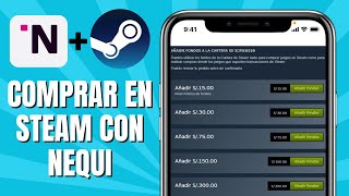 Cómo COMPRAR En STEAM Con NEQUI [upl. by Nawiat832]