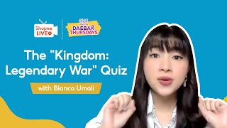 The “Kingdom Legendary War” Quiz [upl. by Clio]