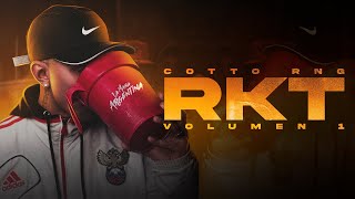 Cotto Rng  RKT Volumen I  LA MAFIA ARGENTINA Video Oficial [upl. by Korb]