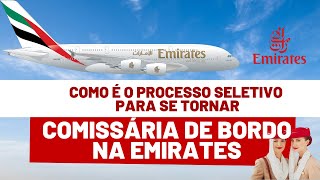 Como foi meu processo seletivo para ser comissária de bordo na Emirates [upl. by Albers]