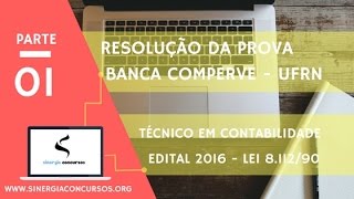 Resolução de questões da banca comperve  Lei 811290 Tec em contabilidade 2016 [upl. by Darn959]