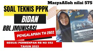 SOAL PPPK BIDAN 20232024 TES KEMAMPUAN TEKNIS BBL DAN IMUNISASI [upl. by Anilah]