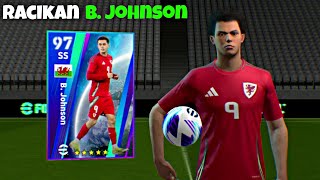 REVIEW B JOHNSON NATIONAL TEAMS SELECTION EUROPEAN MAX RATING 97  EFOOTBALL 2024 [upl. by Areid419]