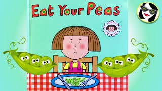 Eat Your Peas  READ ALOUD [upl. by Sergius346]