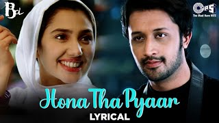 Kadi tay has bol Atif aslam  lyrical song [upl. by Hsetih447]