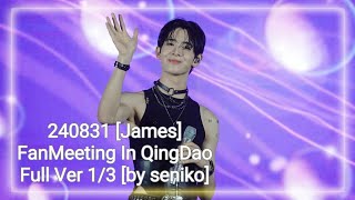 240831 James FanMeeting In QingDao Full Ver 13 by seniko james [upl. by Lucier]