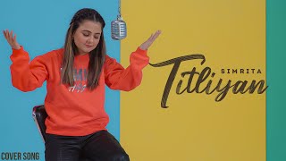 Titliaan Cover Simrita  Rox A  Latest Punjabi Songs 2022 [upl. by Gamin]