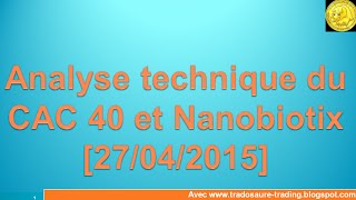 Analyse technique CAC 40 et Nanobiotix  Apprendre le trading et Ichimoku [upl. by Erodisi]