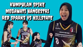 Kumpulan Poin Megawati Hangestri Dlm Laga Red Sparks Vs Hillstate [upl. by Chicky517]