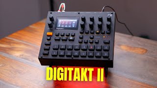 Digitakt II New Features  My Beats are even MORE Techno now [upl. by Kalmick]