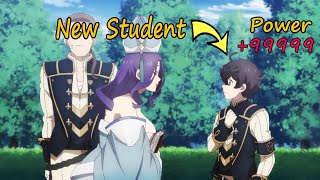 New Student Only But Suddenly Became The Strongest Hero Successor Eng  Anime Recap [upl. by Ahsirtal]