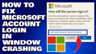 How To Fix Microsoft Account Login in Window Crashing Solution [upl. by Franny]