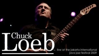 Chuck Loeb quotGood To Goquot Live at Java Jazz Festival 2009 [upl. by Anemolif]