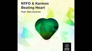 NTFO amp Karmon  Beating Heart feat Stee Downes Original Mix [upl. by Annmarie5]