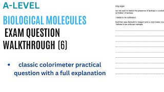 BIOLOGICAL MOLECULES colorimeter practical exam question walkthrough pt6  Alevel Biology [upl. by Eseeryt]