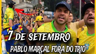 SETE DE SETEMBRO PABLO MARÇAL É PROIBIDO DE SUBIR NO TRIO DE BOLSONARO setedesetembro pablomarçal [upl. by Deutsch]