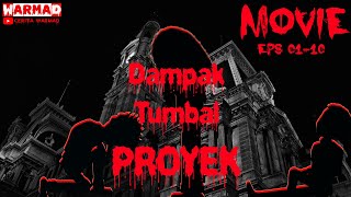 DAMPAK TUMBAL PROYEK3 MOVIE [upl. by Wadleigh]