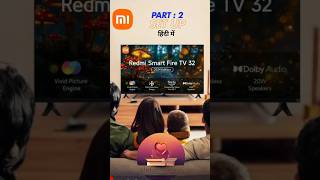 Setup Of Redmi 80 cm 32 inches F Series HD Smart LED Fire TV L32MAFVIN Black redmitv HINDI [upl. by Wolenik]