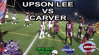 CARVER VS UPSON LEE 2ND ROUND PLAYOFF GHSA [upl. by Naot]