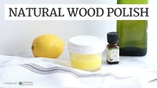 Natural Lemon Wood Polish  DIY Cleaner  Limoneira [upl. by Pacheco]