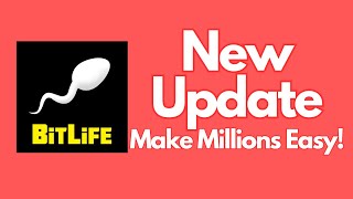 New Bitlife Update Makes It EASY To Earn Millions [upl. by Ana]