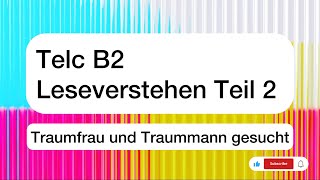 Telc B2 Leseverstehen Teil 2  Traumfrau und Traummann gesucht [upl. by Aubyn817]