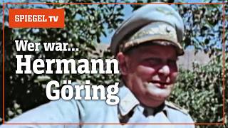 Wer war Hermann Göring – Der Mann hinter Hitler  SPIEGEL TV [upl. by Pleasant]